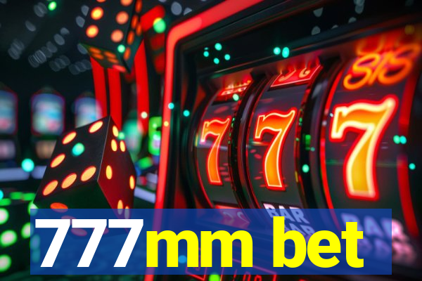 777mm bet